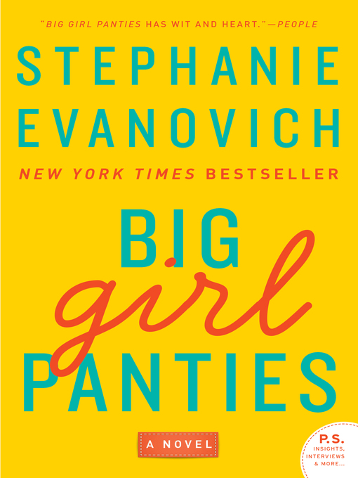 Title details for Big Girl Panties by Stephanie Evanovich - Available